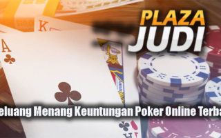 Peluang Menang Keuntungan Poker Online Terbaik