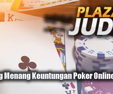 Peluang Menang Keuntungan Poker Online Terbaik